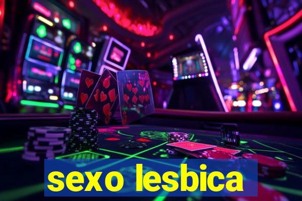 sexo lesbica